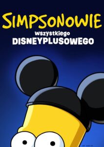 Simpsonowie: Wszystkiego Disneyplusowego cały film