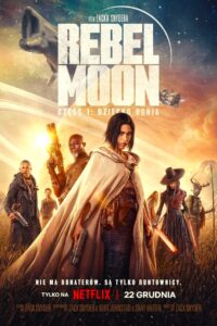 Rebel Moon – część 1: Dziecko Ognia cały film