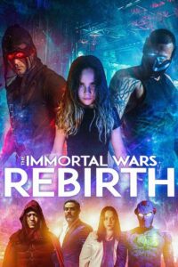 The Immortal Wars: Rebirth cały film